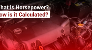 What is Horsepower? How is it Calculated?